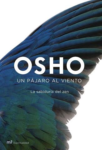 PAJARO AL VIENTO, UN | 9788427033061 | OSHO | Llibreria L'Illa - Llibreria Online de Mollet - Comprar llibres online