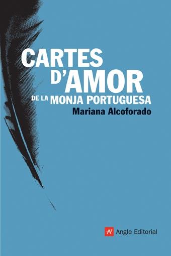 CARTES D'AMOR DE LA MONJA PORTUGUESA | 9788496521346 | ALCOFORADO, MARIANA | Llibreria L'Illa - Llibreria Online de Mollet - Comprar llibres online