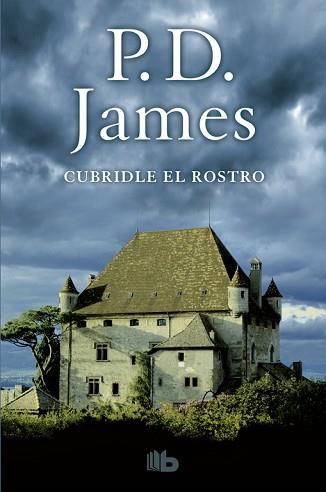 CUBRIDLE EL ROSTRO | 9788490703144 | JAMES, P.D. | Llibreria L'Illa - Llibreria Online de Mollet - Comprar llibres online