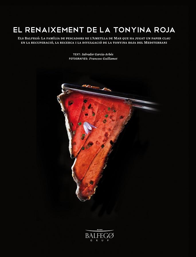 RENAIXEMENT DE LA TONYINA ROJA, EL | 9788415888390 | SALVADOR GARCÍA-ARBÓS/FRANCESC GUILLAMET | Llibreria L'Illa - Llibreria Online de Mollet - Comprar llibres online