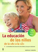 EDUCACION DE LOS NIÑOS DE LA A A LA Z, LA | 9788425516467 | STAMER, PETRA / MURPHY, MONICA | Llibreria L'Illa - Llibreria Online de Mollet - Comprar llibres online