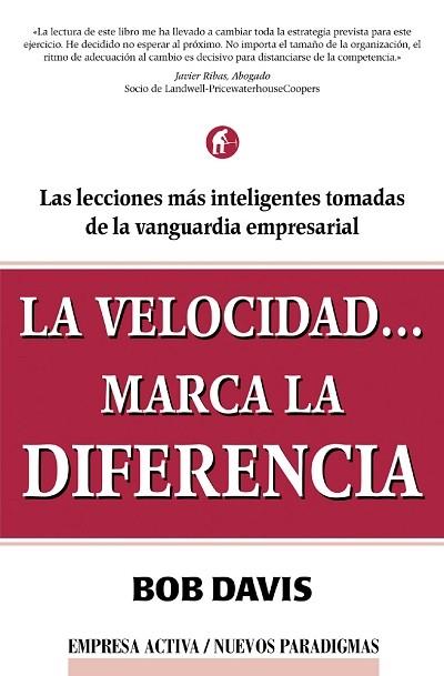 VELOCIDAD MARCA LA DIFERENCIA, LA | 9788495787187 | DAVIS, BOB | Llibreria L'Illa - Llibreria Online de Mollet - Comprar llibres online