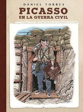 PICASSO EN LA GUERRA CIVIL | 9788467931624 | TORRES, DANIEL | Llibreria L'Illa - Llibreria Online de Mollet - Comprar llibres online