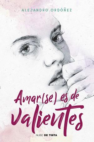 AMARSE ES DE VALIENTES | 9788417605292 | ORDÓÑEZ, ALEJANDRO | Llibreria L'Illa - Llibreria Online de Mollet - Comprar llibres online