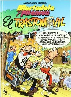 TRASTOMOVIL,MORTADELO Y FILEMON | 9788440670762 | Llibreria L'Illa - Llibreria Online de Mollet - Comprar llibres online