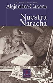 NUESTRA NATACHA | 9788497406925 | CASONA, ALEJANDRO | Llibreria L'Illa - Llibreria Online de Mollet - Comprar llibres online