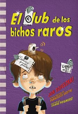 CLUB DE LOS BICHOS RAROS, EL | 9788484417071 | SCIESZKA, JON | Llibreria L'Illa - Llibreria Online de Mollet - Comprar llibres online