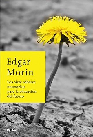 SIETE SABERES NECESARIOS PARA LA EDUCACION DEL FUTURO, LOS | 9788449324901 | MORIN, EDGAR | Llibreria L'Illa - Llibreria Online de Mollet - Comprar llibres online