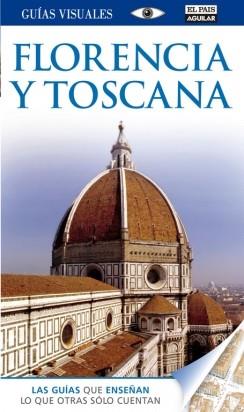 GUÍA VISUAL FLORENCIA Y TOSCANA | 9788403512412 | EQUIPO DORLING | Llibreria L'Illa - Llibreria Online de Mollet - Comprar llibres online