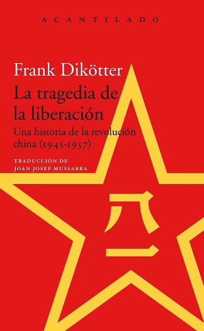  TRAGEDIA DE LA LIBERACIÓN,LA | 9788417346621 | DIKÖTTER, FRANK | Llibreria L'Illa - Llibreria Online de Mollet - Comprar llibres online