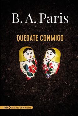 QUÉDATE CONMIGO  | 9788491814108 | PARIS, B. A. | Llibreria L'Illa - Llibreria Online de Mollet - Comprar llibres online