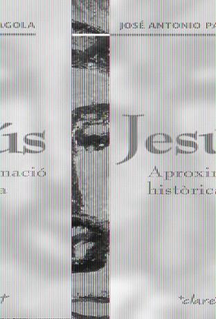 JESUS. APROXIMACIO HISTORICA (CLARET) | 9788498461626 | PAGOLA, JOSE ANTONIO