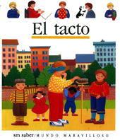 TACTO, EL.MUNDO MARAVILLOSO | 9788434852075 | Llibreria L'Illa - Llibreria Online de Mollet - Comprar llibres online