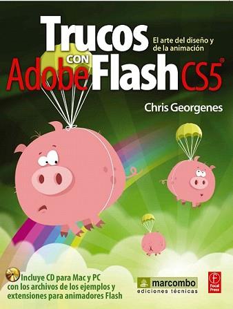 TRUCOS CON ADOBE FLASH CS5 | 9788426717511 | GEORGENES, CHRIS | Llibreria L'Illa - Llibreria Online de Mollet - Comprar llibres online