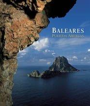 BALEARS PORTES OBERTES | 9788477829850 | GSCHWENG, ROLAND ,   TR. | Llibreria L'Illa - Llibreria Online de Mollet - Comprar llibres online