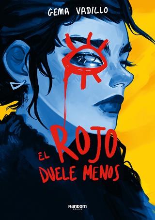 ROJO DUELE MENOS, EL | 9788419441164 | VADILLO, GEMA | Llibreria L'Illa - Llibreria Online de Mollet - Comprar llibres online