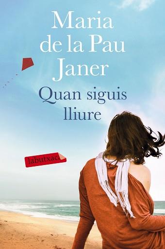 QUAN SIGUIS LLIURE | 9788416600076 | JANER, MARIA DE LA PAU | Llibreria L'Illa - Llibreria Online de Mollet - Comprar llibres online