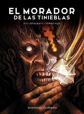 MORADOR DE LAS TINIEBLAS, DE H.P. LOVECRAFT. ILUSTRADA POR TOMÁS HIJO | 9788445019184 | HIJO, TOMÁS/LOVECRAFT, H. P. | Llibreria L'Illa - Llibreria Online de Mollet - Comprar llibres online