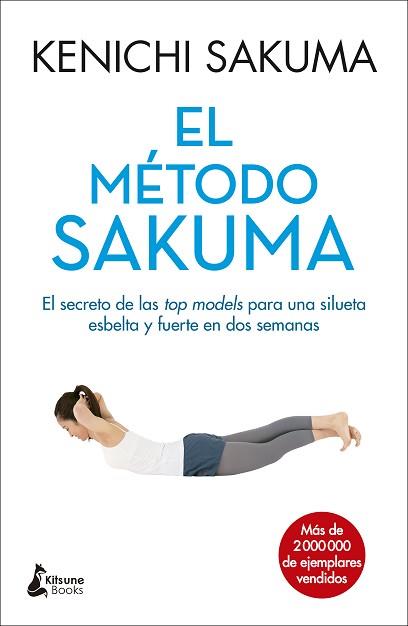 MÉTODO SAKUMA, EL | 9788416788088 | SAKUMA, KENICHI | Llibreria L'Illa - Llibreria Online de Mollet - Comprar llibres online