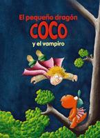 PEQUEÑO DRAGÓN COCO Y EL VAMPIRO, EL | 9788424629519 | SIEGNER, INGO | Llibreria L'Illa - Llibreria Online de Mollet - Comprar llibres online