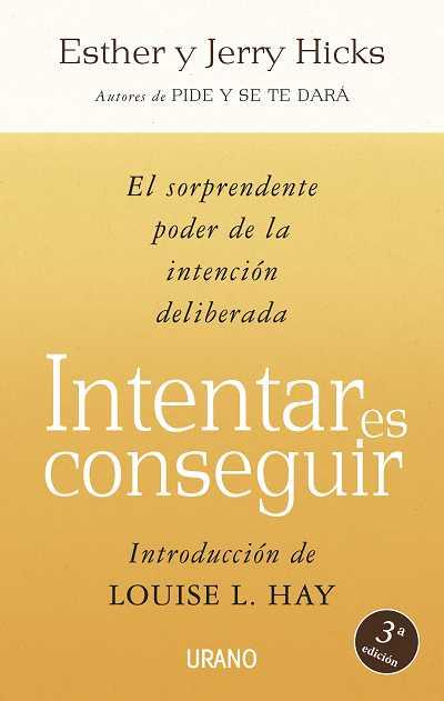 INTENTAR ES CONSEGUIR | 9788479536329 | HICKS, ESTHER | Llibreria L'Illa - Llibreria Online de Mollet - Comprar llibres online