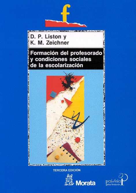 FORMACION DEL PROFESORADO Y CONDICIONES SOCIALES | 9788471123848 | LISTON | Llibreria L'Illa - Llibreria Online de Mollet - Comprar llibres online