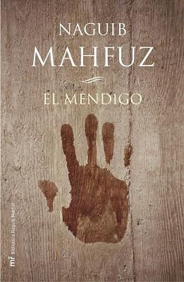 MENDIGO, EL | 9788427030077 | MAHFUZ, NAGHIB | Llibreria L'Illa - Llibreria Online de Mollet - Comprar llibres online