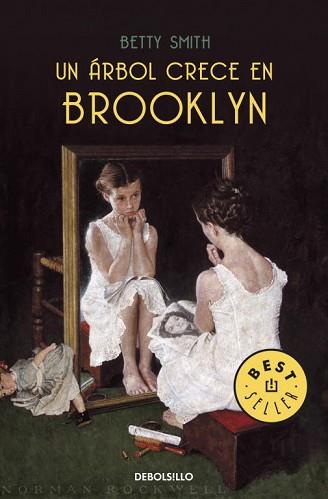 ARBOL CRECE EN BROOKLYN, UN | 9788499081212 | SMITH, BETTY | Llibreria L'Illa - Llibreria Online de Mollet - Comprar llibres online