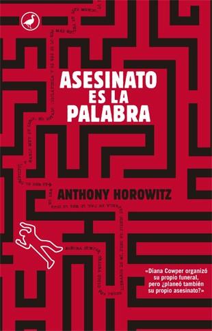 ASESINATO ES LA PALABRA | 9788416673766 | HOROWITZ, ANTHONY | Llibreria L'Illa - Llibreria Online de Mollet - Comprar llibres online