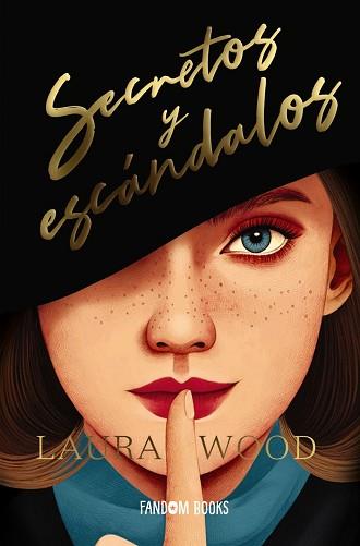 SECRETOS Y ESCÁNDALOS | 9788419831019 | WOOD, LAURA | Llibreria L'Illa - Llibreria Online de Mollet - Comprar llibres online