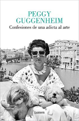 CONFESIONES DE UNA ADICTA AL ARTE | 9788426430854 | GUGGENHEIM, PEGGY | Llibreria L'Illa - Llibreria Online de Mollet - Comprar llibres online