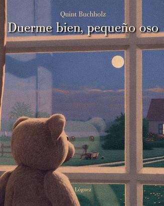 DUERME BIEN PEQUEÑO OSO | 9788496646674 | QUINT BUCHHOLZ | Llibreria L'Illa - Llibreria Online de Mollet - Comprar llibres online