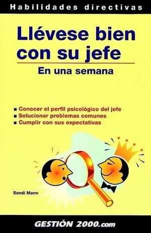 LLEVESE BIEN CON SU JEFE | 9788480887571 | MANN, SANDI | Llibreria L'Illa - Llibreria Online de Mollet - Comprar llibres online