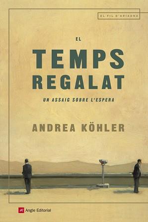 TEMPS REGALAT, EL | 9788417214173 | KÖHLER, ANDREA | Llibreria L'Illa - Llibreria Online de Mollet - Comprar llibres online