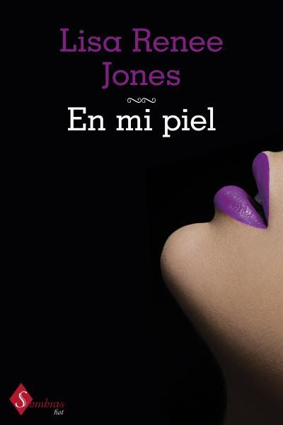 EN MI PIEL | 9788415955061 | JONES, LISA RENEE | Llibreria L'Illa - Llibreria Online de Mollet - Comprar llibres online