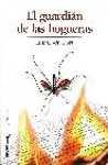 GUARDIAN DE LAS HOGUERAS, EL | 9788441418035 | OLIVAN SIBAT, LLUIS | Llibreria L'Illa - Llibreria Online de Mollet - Comprar llibres online