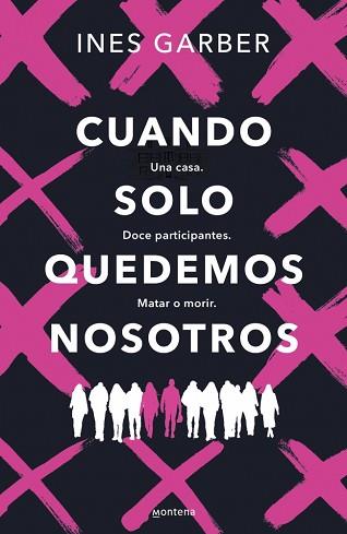 CUANDO SOLO QUEDEMOS NOSOTROS | 9788419848444 | GARBER, INES | Llibreria L'Illa - Llibreria Online de Mollet - Comprar llibres online