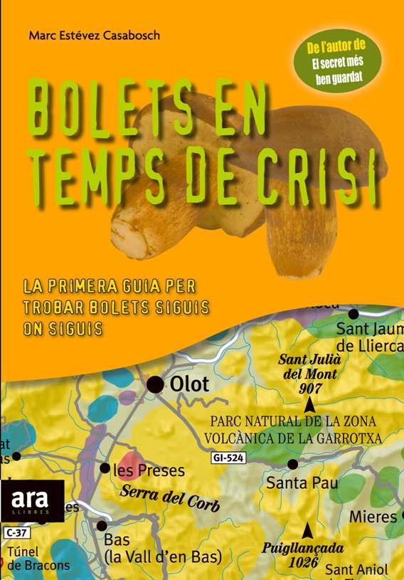 BOLETS EN TEMPS DE CRISI | 9788492552061 | ESTEVES CASABOSCH, MARC