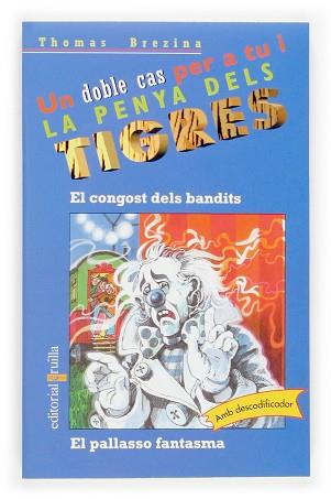 CONGOST DELS BANDITS/ELPALLASSO FANTASMA, EL | 9788466111287 | BREZINA,THOMAS | Llibreria L'Illa - Llibreria Online de Mollet - Comprar llibres online