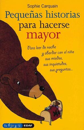 PEQUEÑAS HISTORIAS PARA HACERSE MAYOR | 9788441417656 | CAEQUAIN, SOPHIE | Llibreria L'Illa - Llibreria Online de Mollet - Comprar llibres online