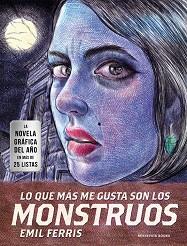 LO QUE MÁS ME GUSTA SON LOS MONSTRUOS | 9788417125639 | FERRIS, EMIL | Llibreria L'Illa - Llibreria Online de Mollet - Comprar llibres online