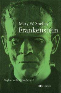 FRANKENSTEIN | 9788482643120 | SHELLEY, MARY W. | Llibreria L'Illa - Llibreria Online de Mollet - Comprar llibres online