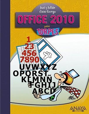 OFFICE 2010 | 9788441528253 | CASAS, JULIÁN/CASAS, JOSÉ | Llibreria L'Illa - Llibreria Online de Mollet - Comprar llibres online