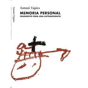 MEMORIA PERSONAL | 9788488786999 | ANTONI TÀPIES | Llibreria L'Illa - Llibreria Online de Mollet - Comprar llibres online