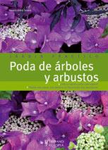 PODA DE ARBOLES Y ARBUSTOS (JARDIN PRACTICO) | 9788425518034 | HAAS, HANSJORG | Llibreria L'Illa - Llibreria Online de Mollet - Comprar llibres online