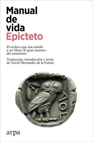 MANUAL DE VIDA | 9788410313170 | EPICTETO | Llibreria L'Illa - Llibreria Online de Mollet - Comprar llibres online