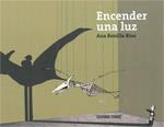 ENCENDER UNA LUZ | 9786074001525 | BONILLA RIUS, ANA | Llibreria L'Illa - Llibreria Online de Mollet - Comprar llibres online