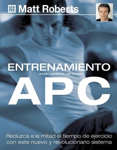 ENTRENAMIENTO APC | 9788489840676 | ROBERTS, MATT | Llibreria L'Illa - Llibreria Online de Mollet - Comprar llibres online