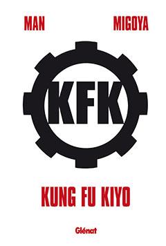 KUNG FU KIYO | 9788483577998 | MAN / MIGOYA | Llibreria L'Illa - Llibreria Online de Mollet - Comprar llibres online