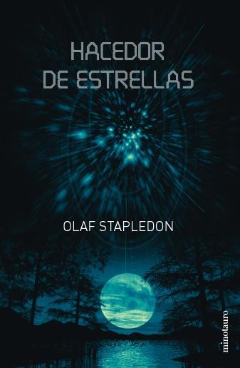 HACEDOR DE ESTRELLAS | 9788445074459 | STAPLEDON, OLAF | Llibreria L'Illa - Llibreria Online de Mollet - Comprar llibres online